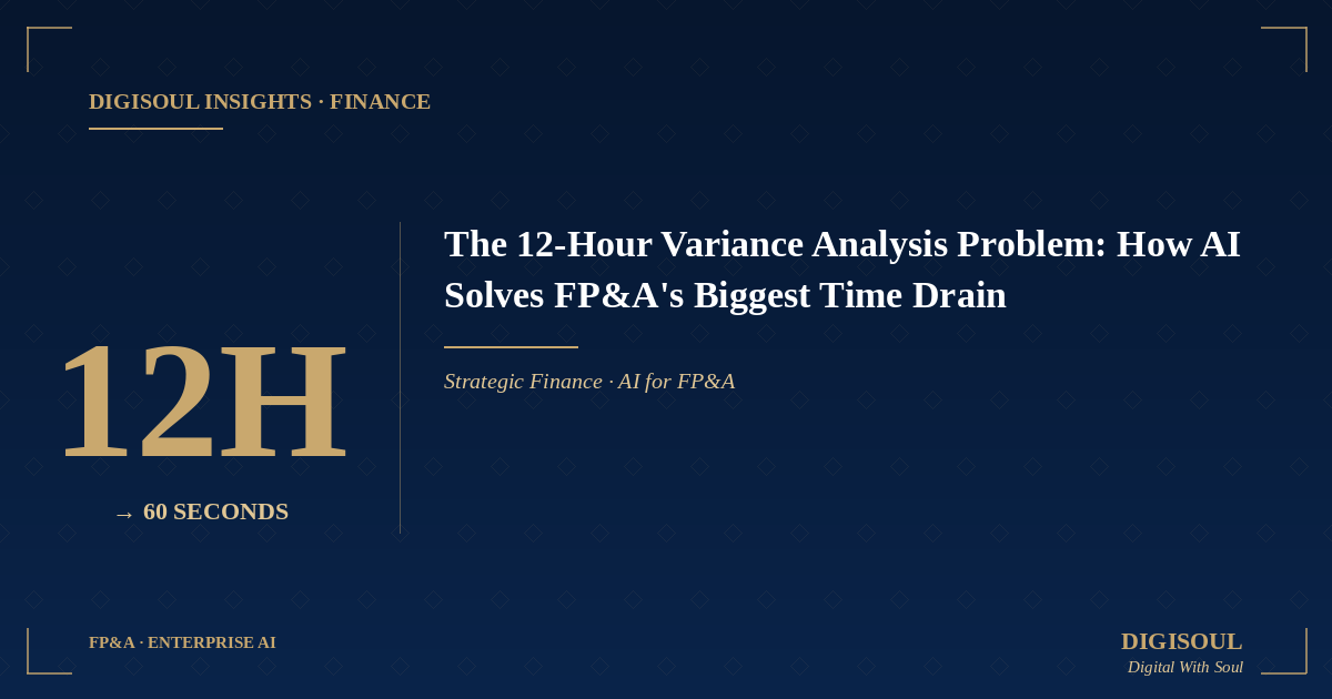 The 12-Hour Variance Analysis Problem: How AI Solves FP&A’s Biggest Time Drain