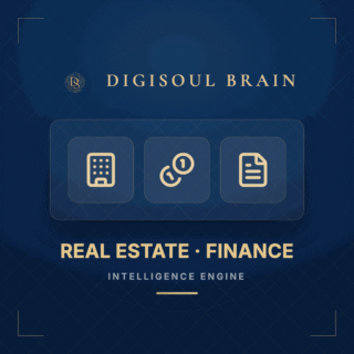 MENA Real Estate Finance Engine — Digisoul Brain