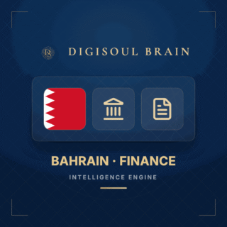 Bahrain Finance Intelligence Engine — Digisoul Brain