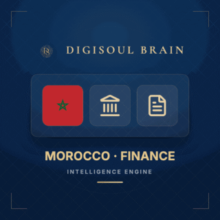 Morocco Finance Intelligence Engine — Digisoul Brain