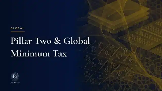 Pillar Two & Global Minimum Tax